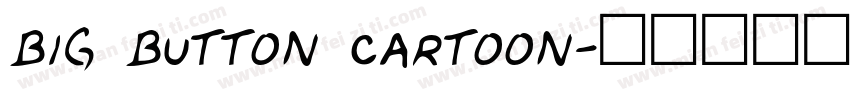big button cartoon字体转换